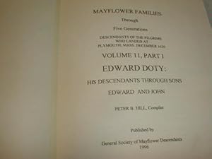 Mayflower Families Through Five Generations (Vol. 11, Pt. 1: Edward Doty through Edward2 and John2)