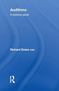 Auditions: A Practical Guide
