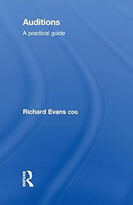 Auditions: A Practical Guide