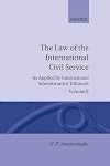 The Law of the International Civil Service: (As Applied by International Administrative Tribunals) Volume II by C. F. Amerasinghe (1994-07-07)