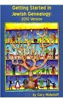 Getting Started in Jewish Genealogy: 2010 Version