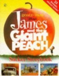 James and the Giant Peach Sticker Storybook Pb by Roald Dahl