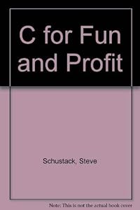 C for Fun and Profit/Book and Disk