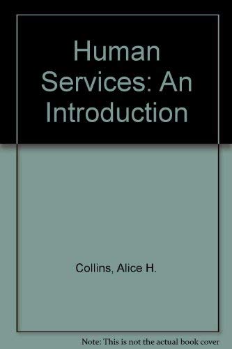The human services;: An introduction by Carole Marsh