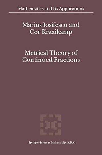 Metrical Theory of Continued Fractions (Mathematics and Its Applications Book 547) by M. Iosifescu