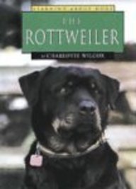 The Rottweiler (Learning about Dogs) by Charlotte