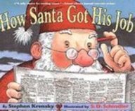 How Santa Got His Job