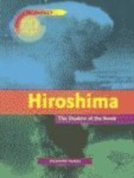 Hiroshima: The Shadow of the Bomb (Point of Impact) by Richard Tames
