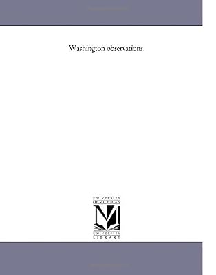 Washington observations.: 1863