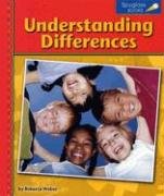 Understanding Differences (Spyglass Books: People & Cultures)