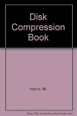 The Disk Compression Book