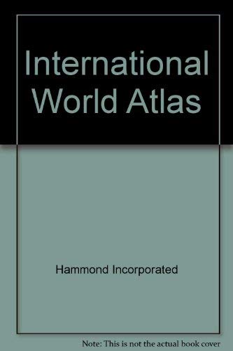 International World Atlas by Hammond Incorporated
