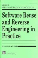 Software Reuse and Reverse Engineering in Practice (Unicom Applied Information Technology) by P. A. V. Hall