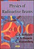 Physics of Radioactive Beams