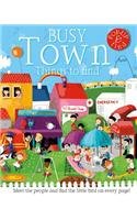Busy Town: Things to Find (Books in Action) by Anton Poitier