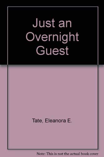 Just an Overnight by Tate