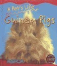 Guinea Pigs (Pet's Life) by Anita Ganeri