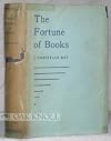 The fortune of books;: Essays, memories and prophecies of a librarian,