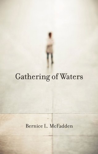 Gathering of Waters by Bernice L. McFadden