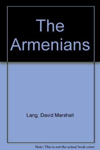 Armenians by David Marshall Lang