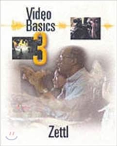 Video Basics 3 by Herbert Zettl