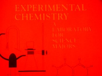 Experimental Chemistry: A Laboratory for Science Majors
