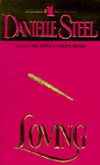 Loving by Danielle Steel