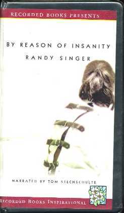By Reason of Insanity by Randy Singer