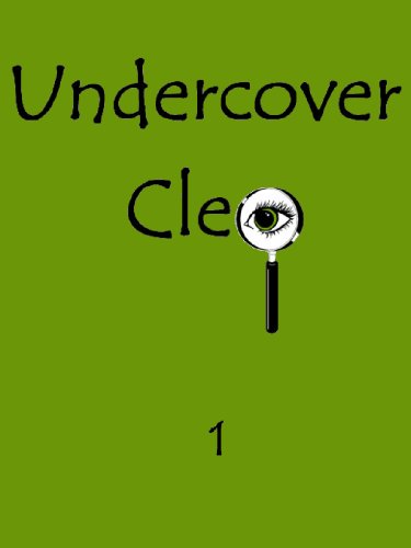 Undercover Cleo by Anne Scott
