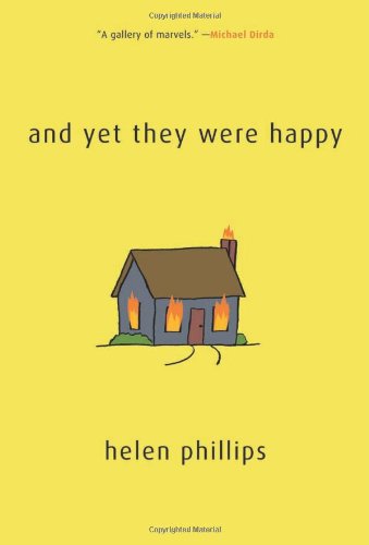And Yet They Were Happy by Helen Phillips