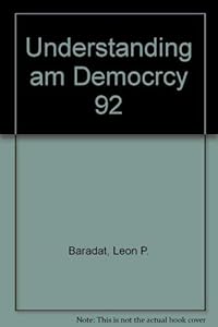 Understanding American Democracy by Leon P. Baradat