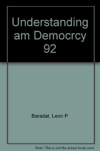 Understanding American Democracy by Leon P. Baradat