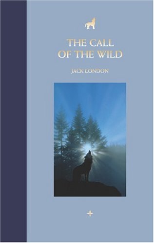 The Call of the Wild by Jack London