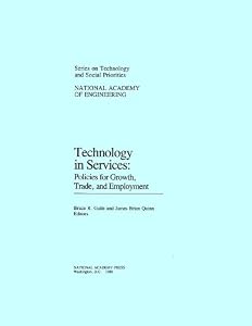 Technology in Services: Policies for Growth, Trade, and Employment (Series on Technology and Social Priorities)
