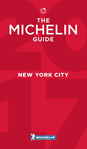 MICHELIN Guide New York City 2017: Restaurants by Michelin Travel & Lifestyle