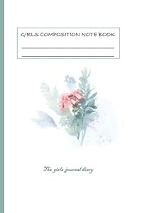 GIRLS COMPOSITION NOTE BOOK: The girls journal diary by onyx jj