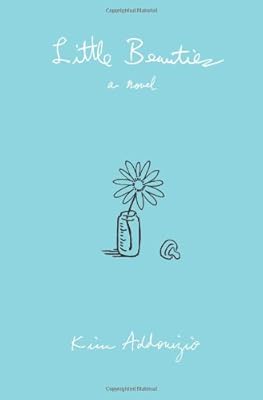 Little Beauties: A Novel