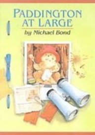 Paddington at Large by Michael Bond