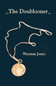 The Doublooner by Weyman Jones