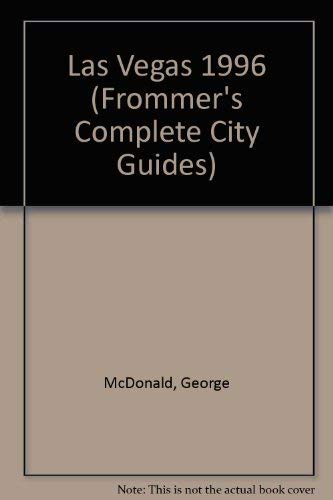Frommer's 96 Las Vegas (Serial) by George McDonald