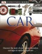 DK Eyewitness Books: Car by Richard Sutton