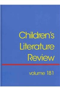 Children's literature review. excerpts from reviews, criticism, and commentary on books for children and young people