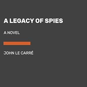 A Legacy of Spies - Large Print: A Novel