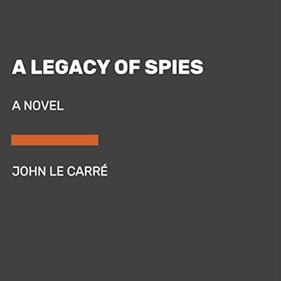 A Legacy of Spies - Large Print: A Novel