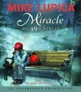 Miracle on 49th Street by Mike Lupica