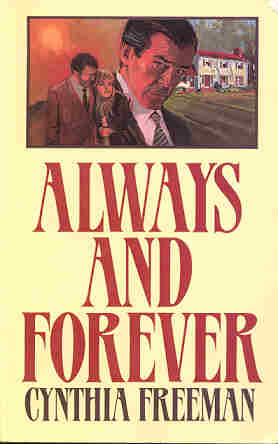Always and Forever by Cynthia Freeman
