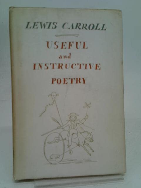 Useful and Instructive Poetry by Lewis Carroll