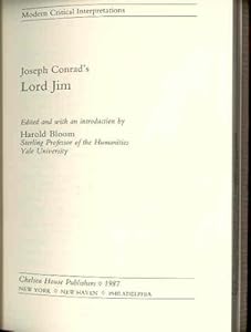 Joseph Conrad's Lord Jim : Modern Critical Intepretations