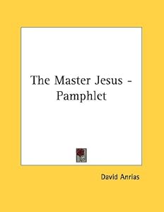 The Master Jesus