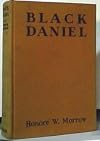 Black Daniel, the Love Story of a Great Man